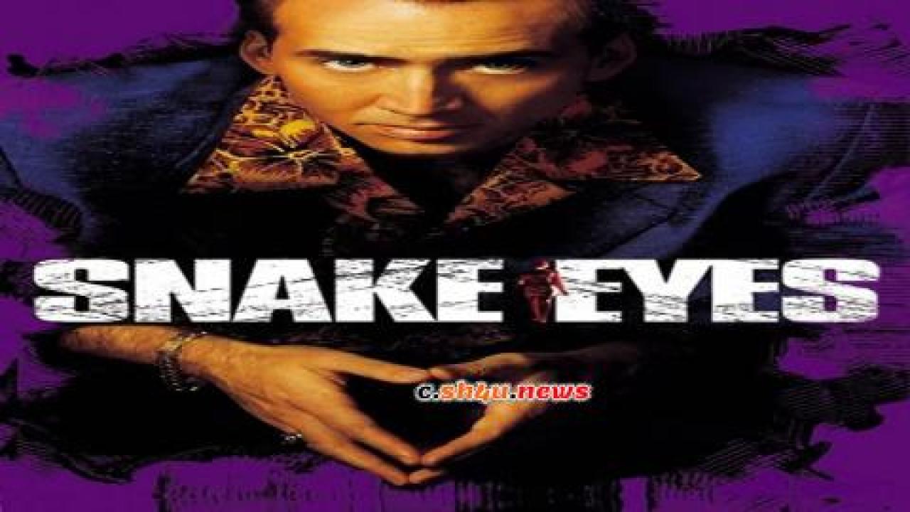 فيلم Snake Eyes 1998 مترجم - HD