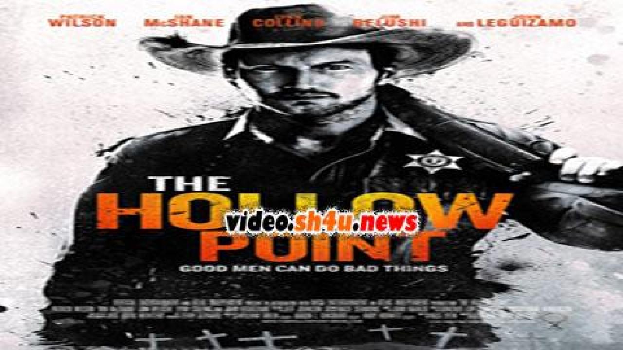 فيلم The Hollow Point 2016 مترجم - HD