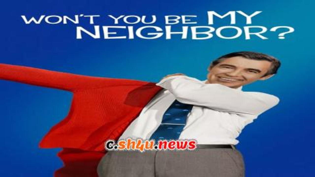 فيلم Won't You Be My Neighbor? 2018 مترجم - HD