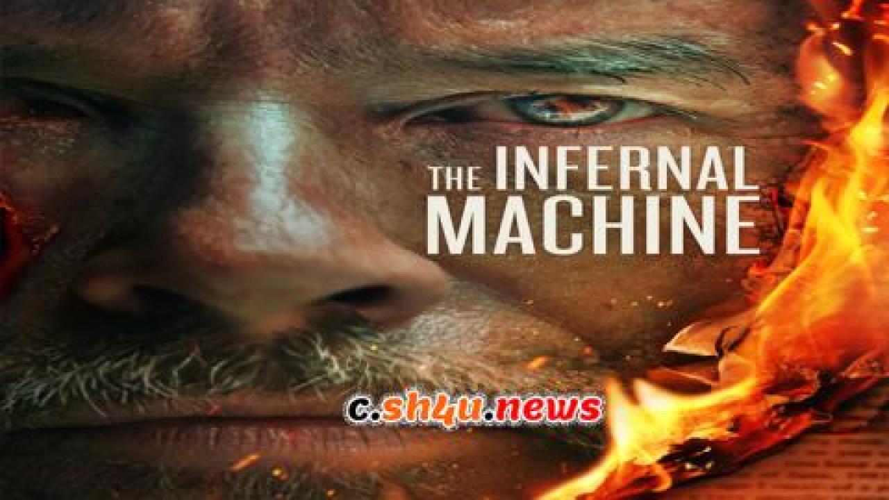 فيلم The Infernal Machine 2022 مترجم - HD