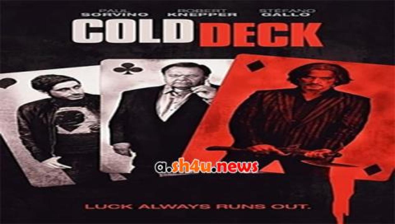 فيلم Cold Deck 2015 مترجم - HD