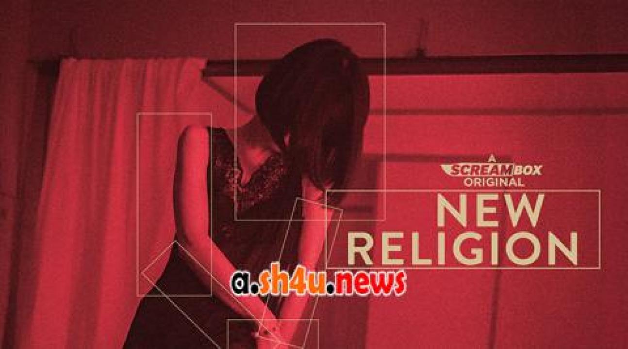 فيلم New Religion 2022 مترجم - HD