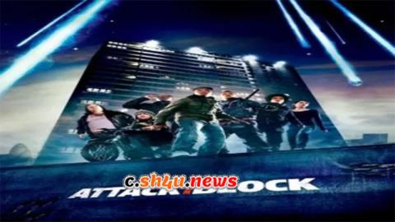 فيلم Attack the Block 2011 مترجم - HD