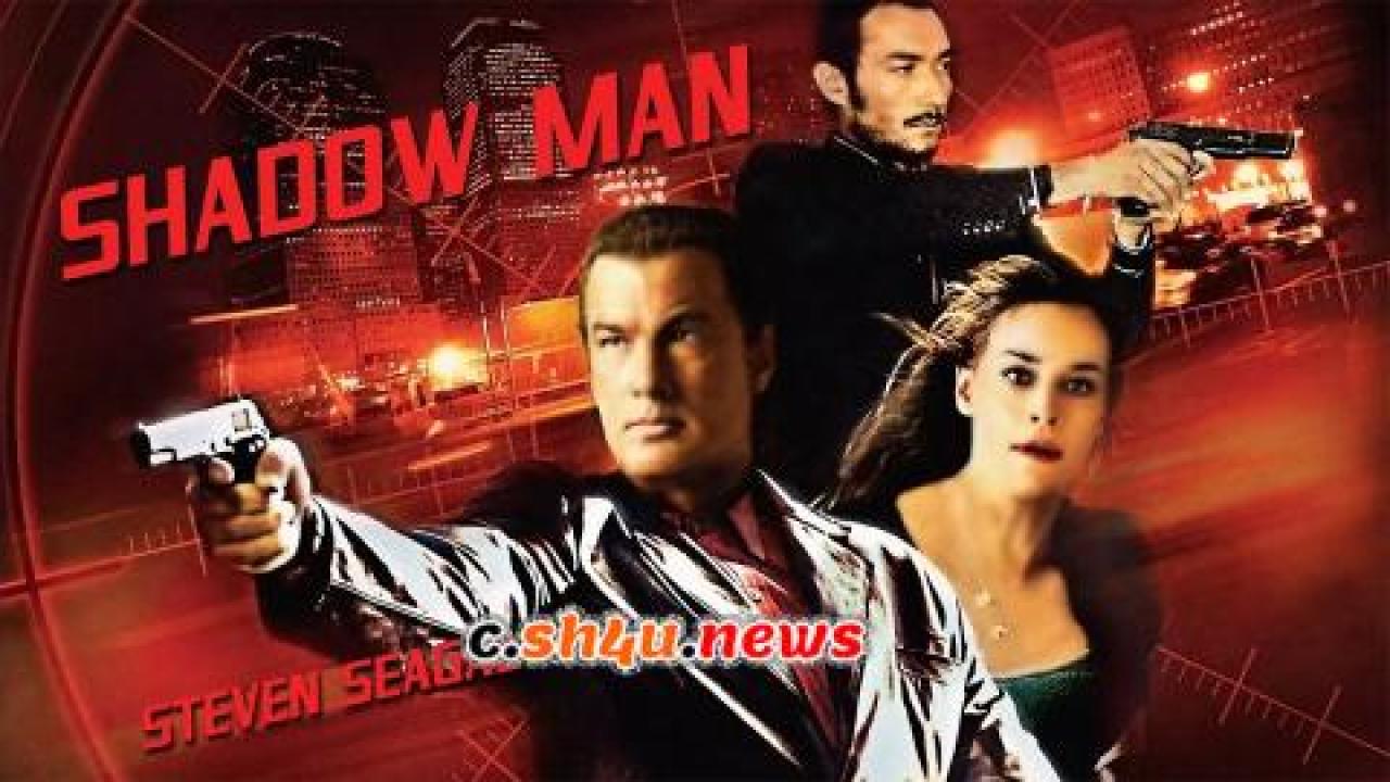 فيلم Shadow Man 2006 مترجم - HD