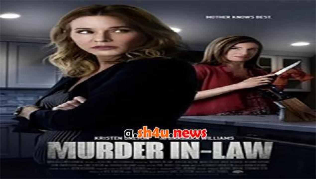 فيلم Murder In Law 2019 مترجم - HD