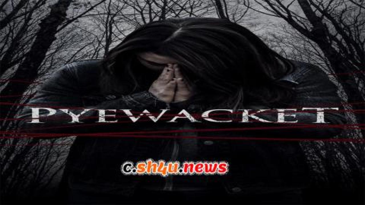 فيلم Pyewacket 2017 مترجم - HD