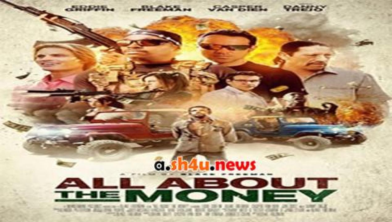 فيلم All About the Money 2017 مترجم - HD