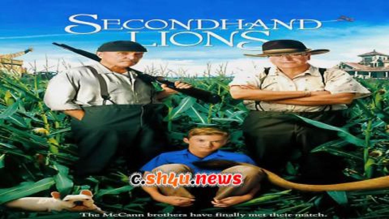 فيلم Secondhand Lions 2003 مترجم - HD