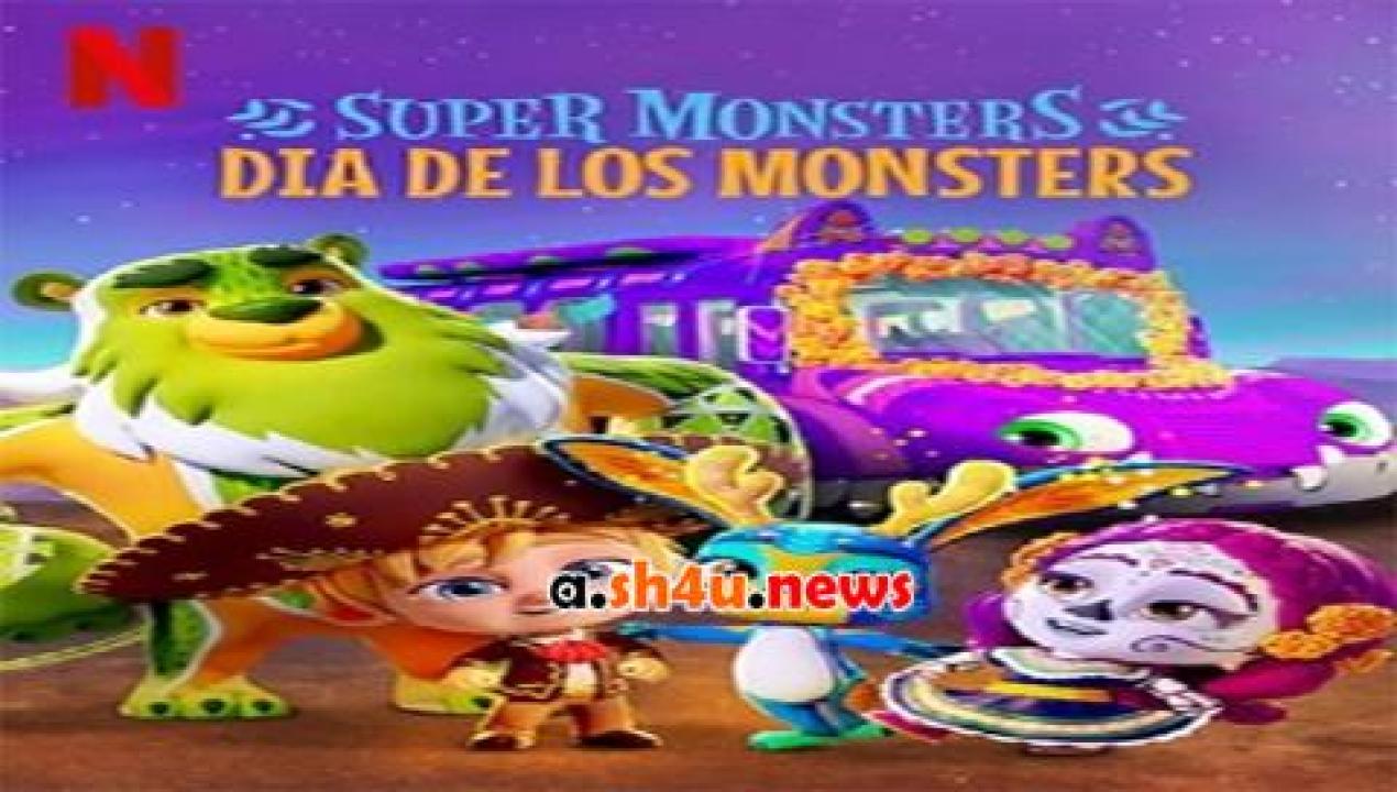 فيلم Super Monsters Dia de los Monsters 2020 مترجم - HD