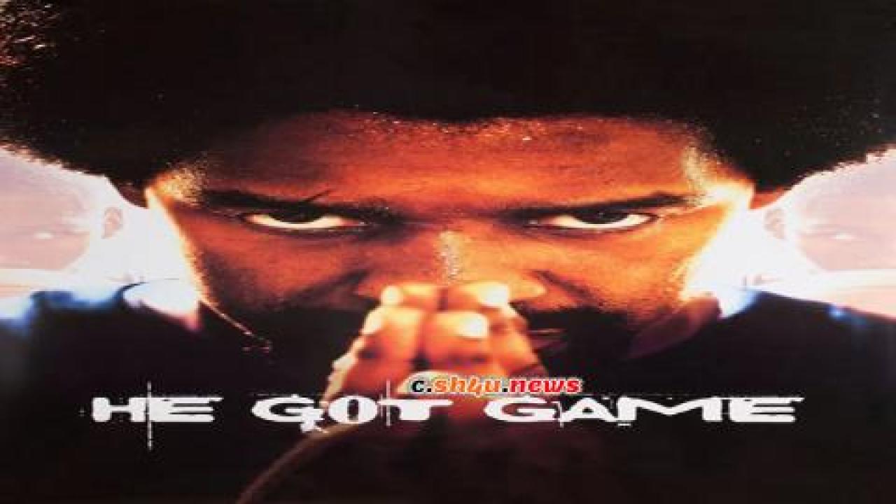 فيلم He Got Game 1998 مترجم - HD