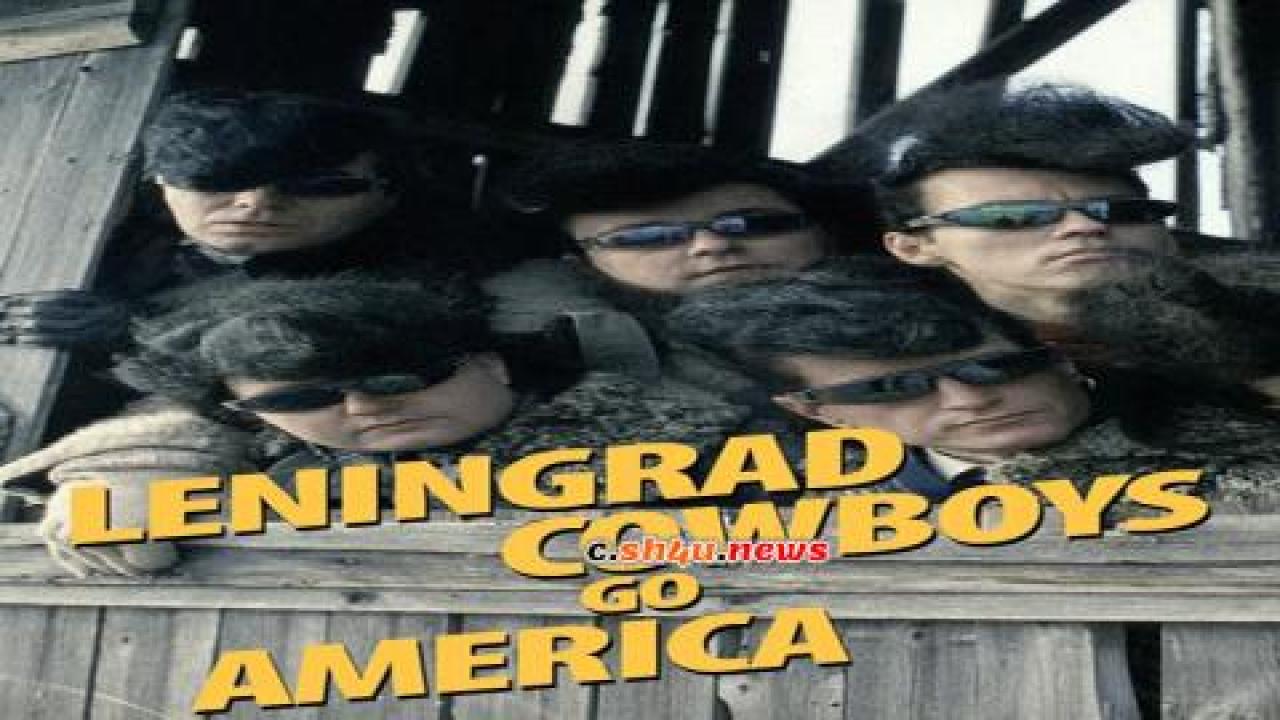 فيلم Leningrad Cowboys Go America 1989 مترجم - HD