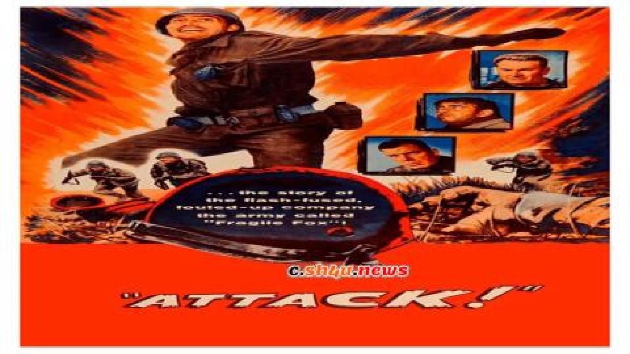 فيلم Attack 1956 مترجم - HD