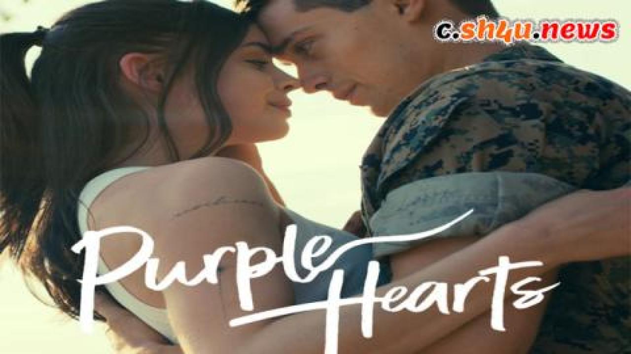 فيلم Purple Hearts 2022 مترجم - HD