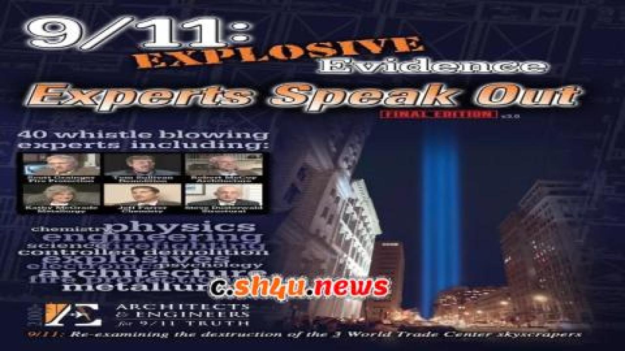 فيلم 9/11: Explosive Evidence: Experts Speak Out 2012 مترجم - HD