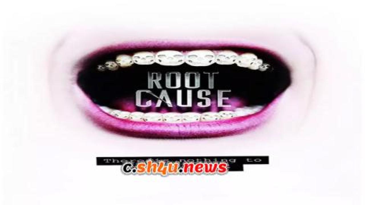 فيلم Root Cause 2019 مترجم - HD