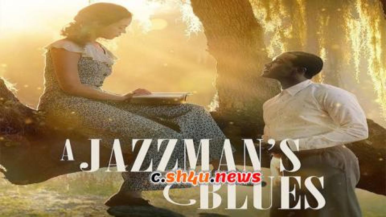 فيلم A Jazzman’s Blues 2022 مترجم - HD