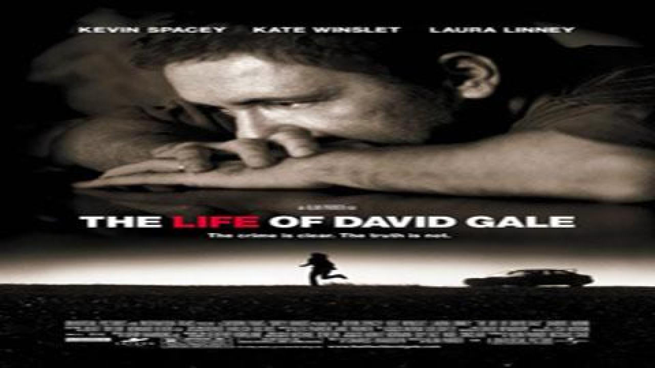 فيلم The Life of David Gale 2003 مترجم - HD