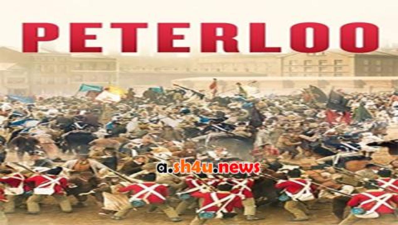 فيلم Peterloo 2018 مترجم - HD