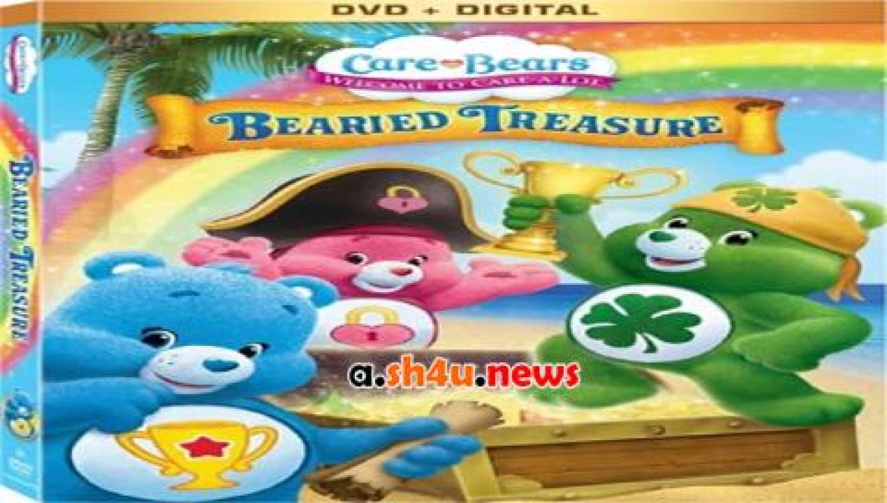 فيلم Care Bears Bearied Treasure 2016 مترجم - HD