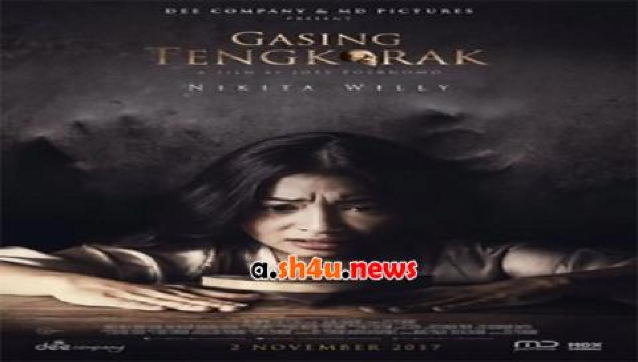 فيلم Gasing Tengkorak 2017 مترجم - HD