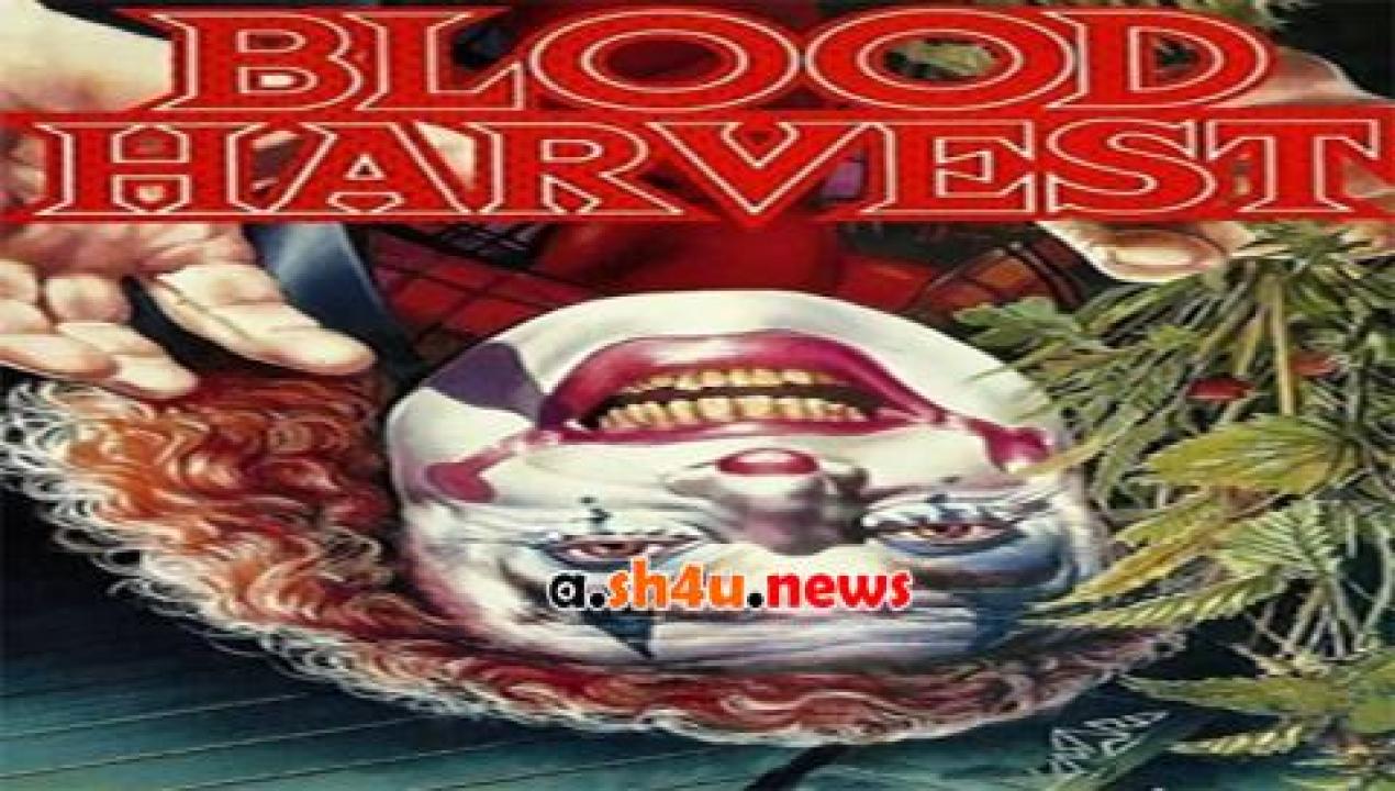 فيلم Blood Harvest 1987 مترجم - HD