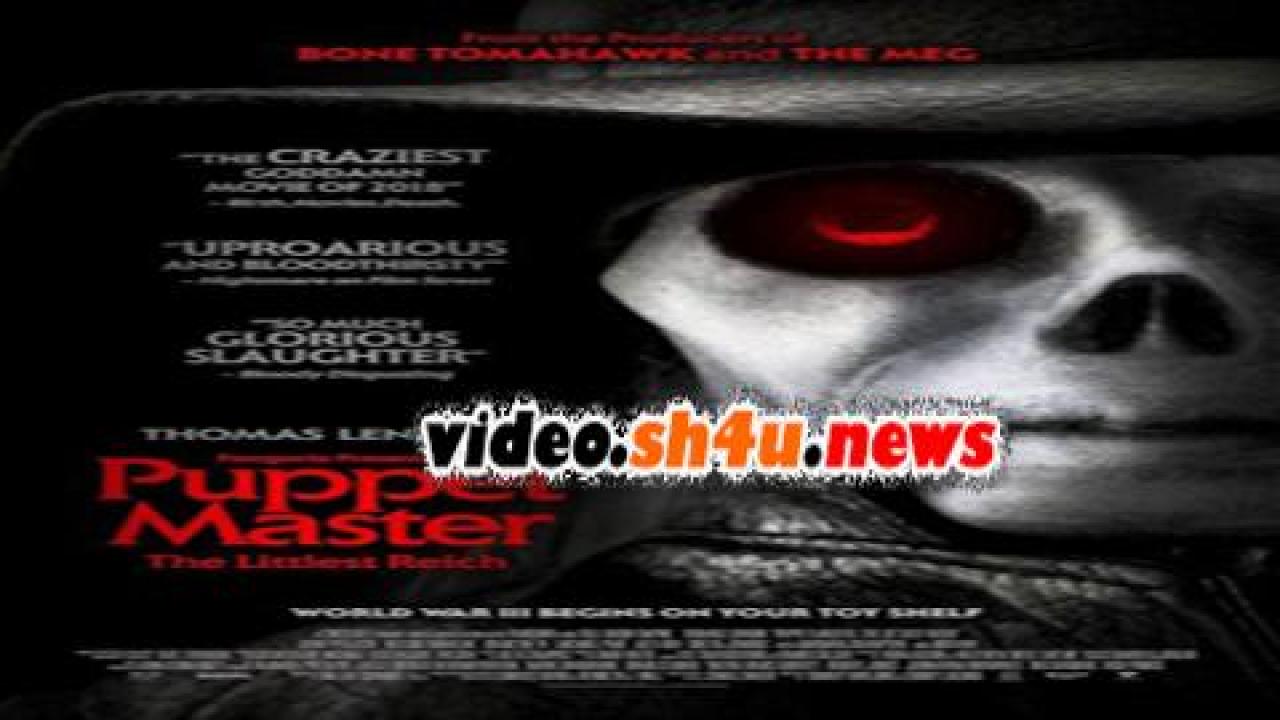 فيلم Puppet Master: The Littlest Reich 2018 مترجم - HD