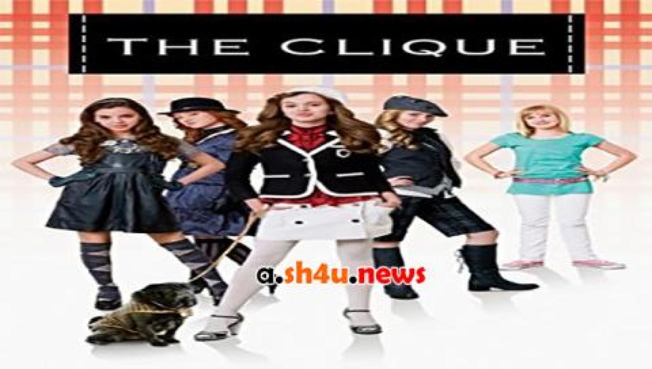 فيلم The Clique 2008 مترجم - HD