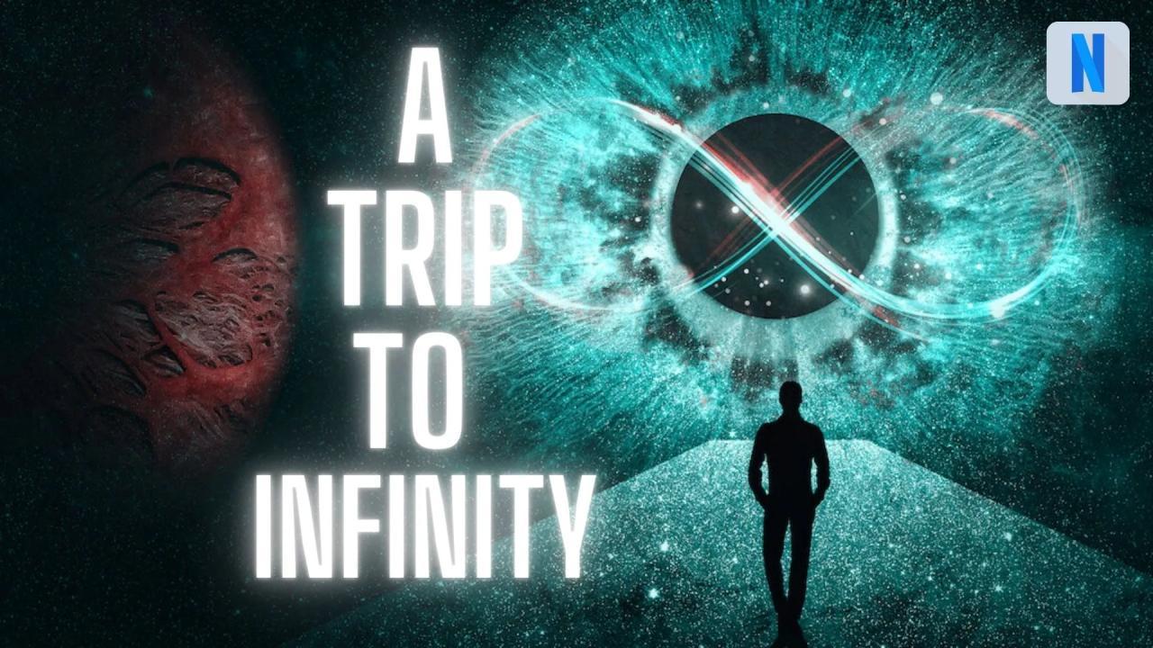 فيلم A Trip To Infinity 2022 مترجم كامل HD