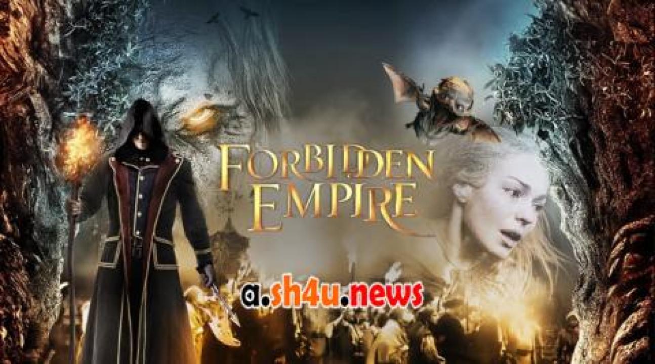 فيلم Forbidden Empire 2014 مترجم - HD