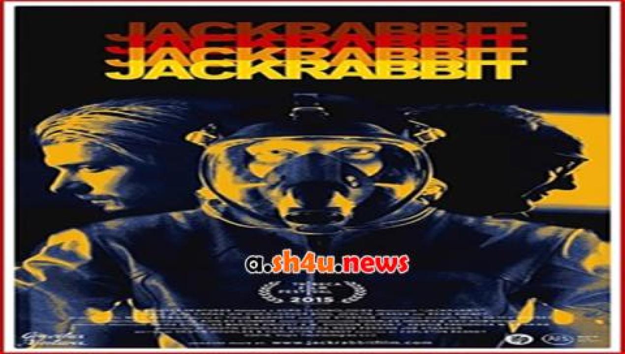 فيلم Jackrabbit 2015 مترجم - HD