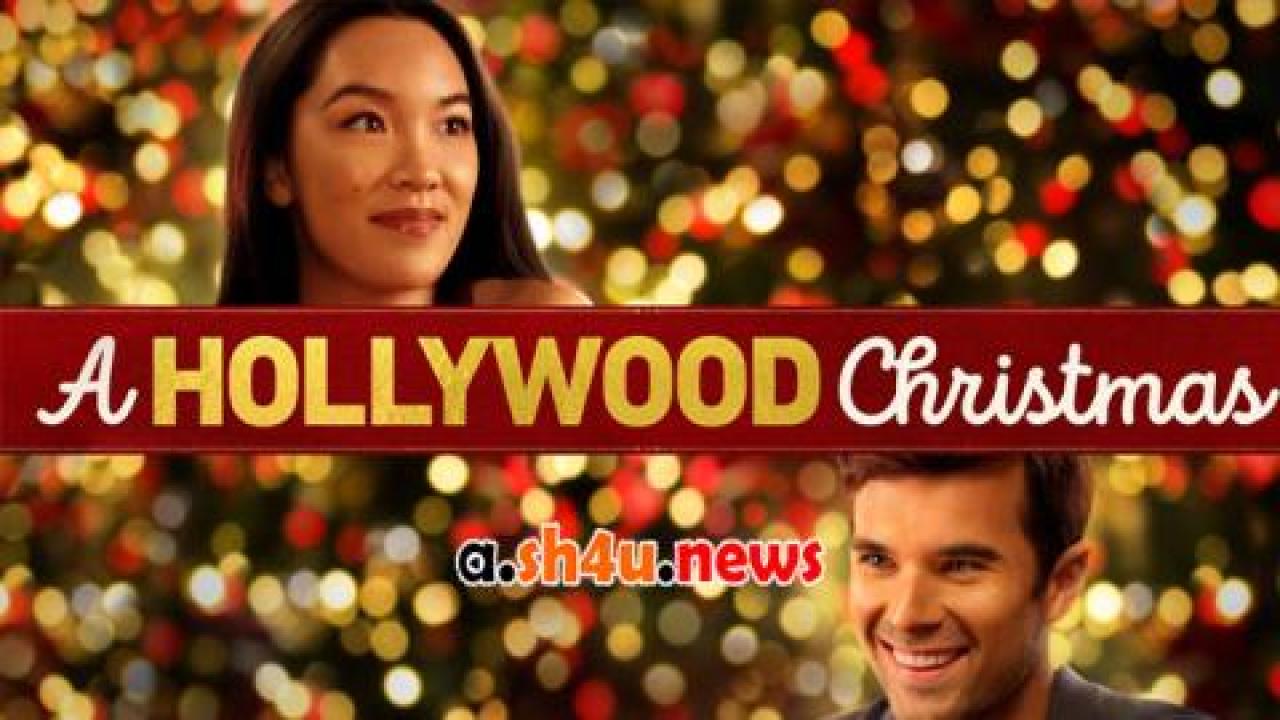 فيلم A Hollywood Christmas 2022 مترجم - HD