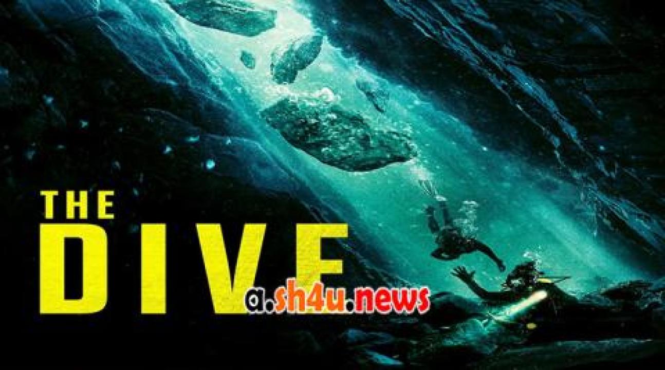 فيلم The Dive 2023 مترجم - HD