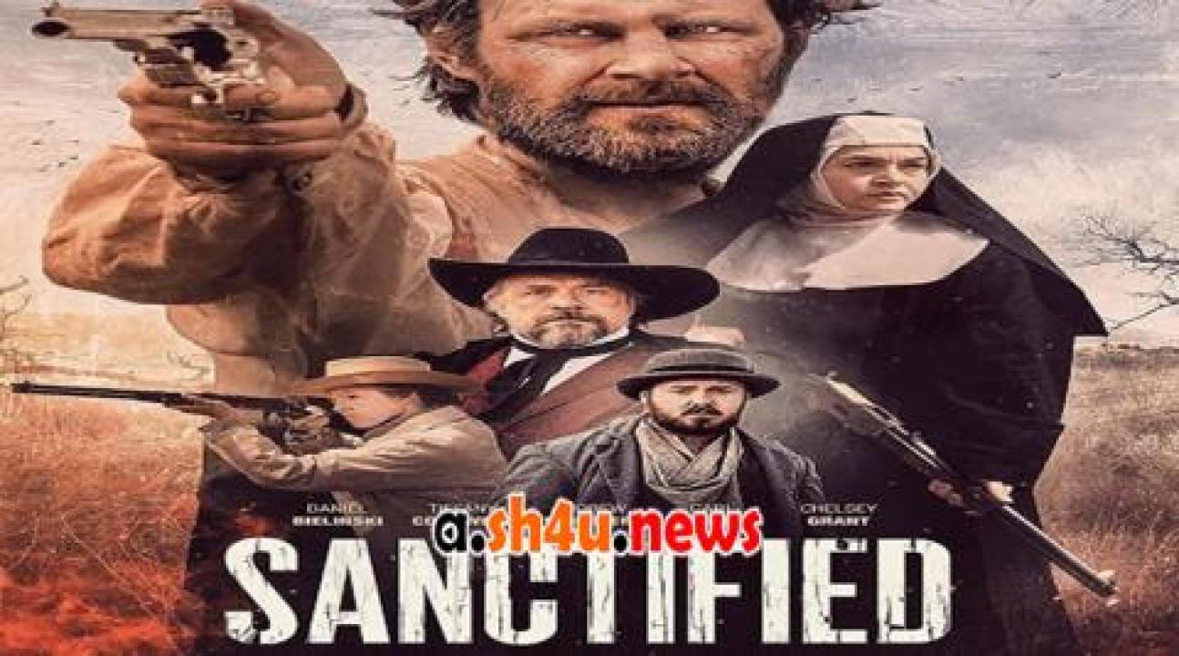 فيلم Sanctified 2022 مترجم - HD
