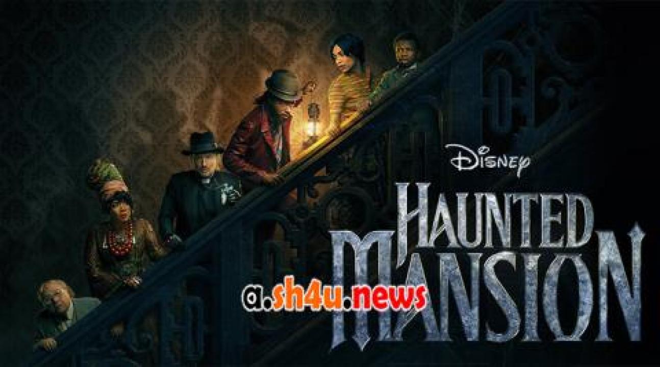 فيلم Haunted Mansion 2023 مترجم - HD