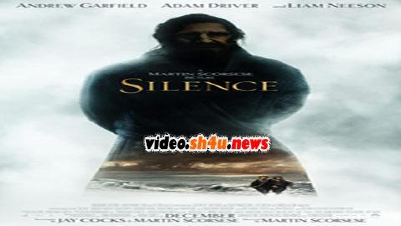فيلم Silence 2016 مترجم - HD