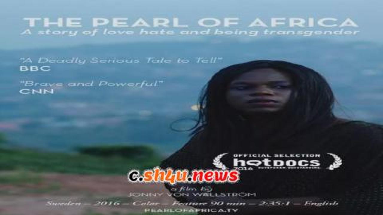 فيلم The Pearl of Africa 2016 مترجم - HD