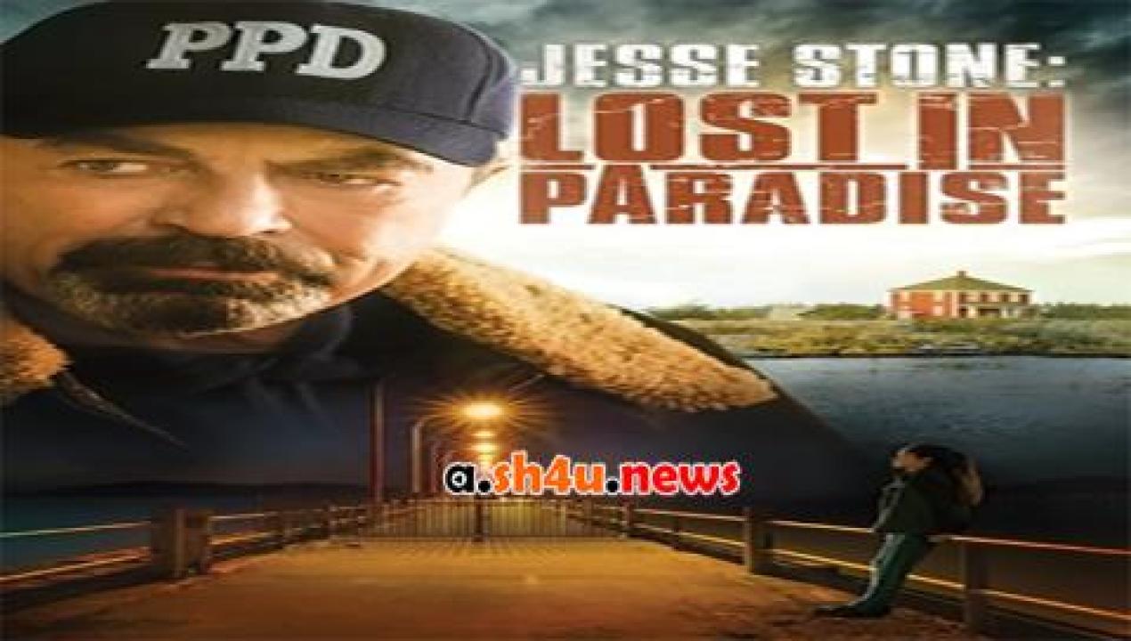 فيلم Jesse Stone Lost in Paradise 2015 مترجم - HD