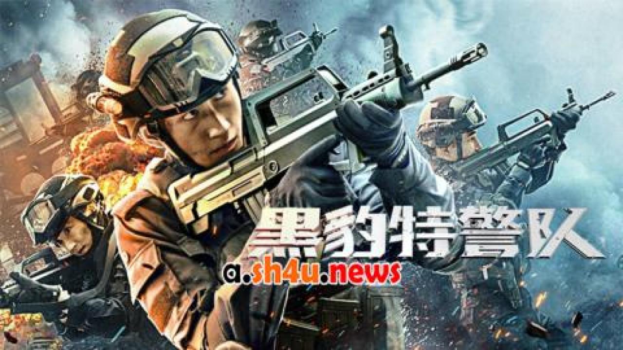 فيلم Hei Bao Te Jing Dui 2023 مترجم - HD