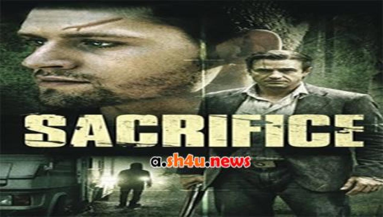 فيلم Sacrifice 2015 مترجم - HD