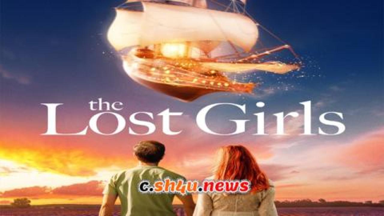 فيلم The Lost Girls 2022 مترجم - HD
