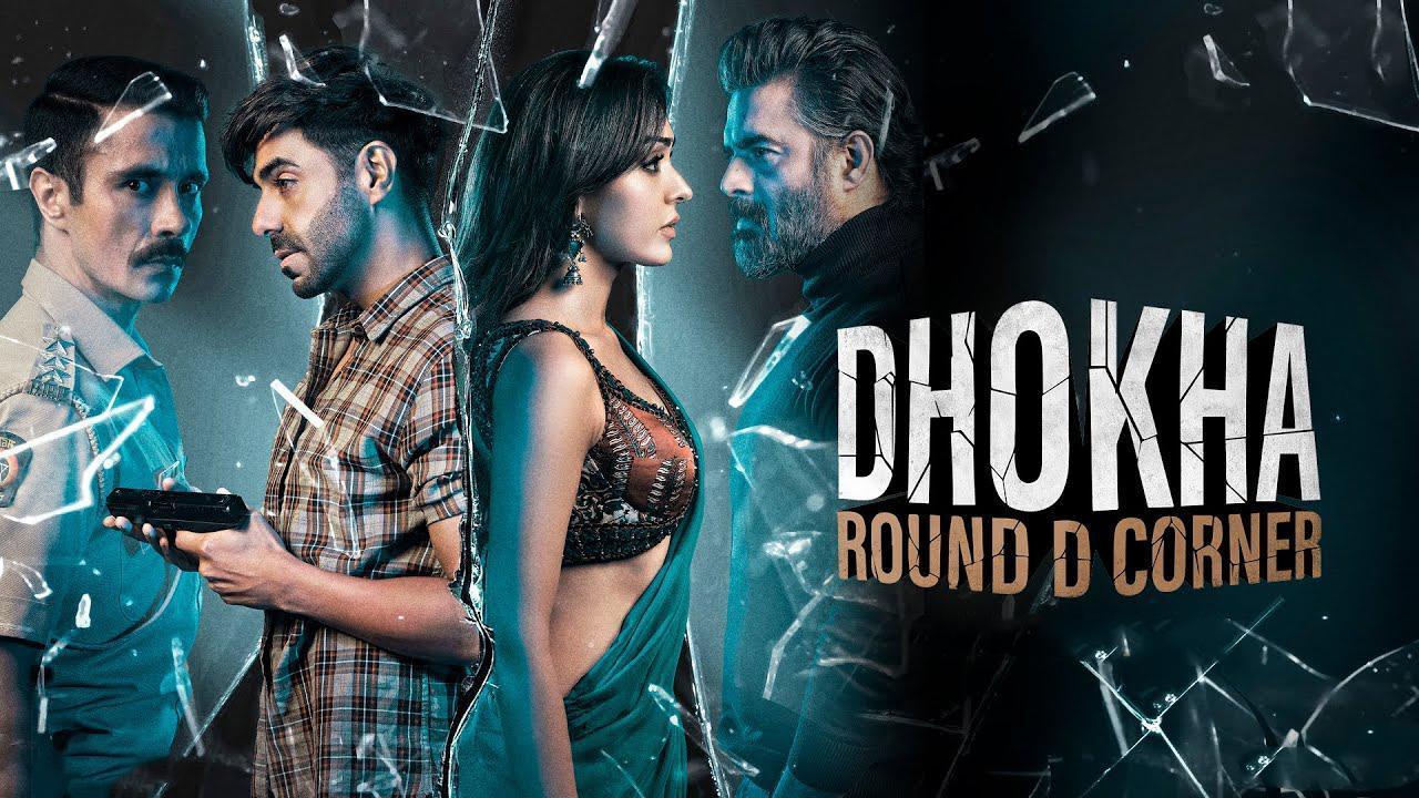 فيلم Dhokha: Round D Corner 2022 مترجم HD كامل