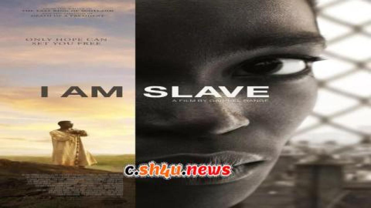 فيلم I Am Slave 2010 مترجم - HD