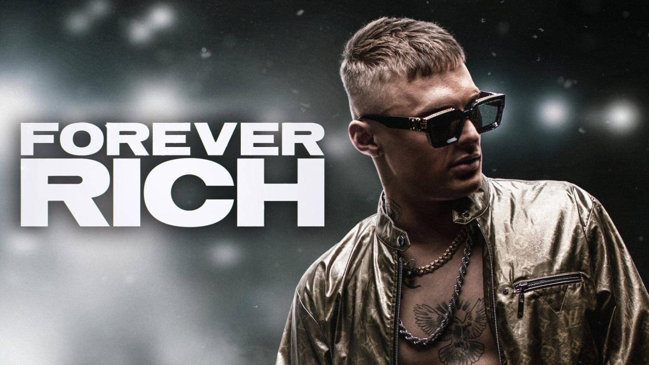 فيلم Forever Rich 2021 مترجم كامل HD