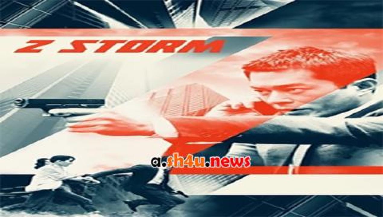 فيلم Z Storm 2014 مترجم - HD