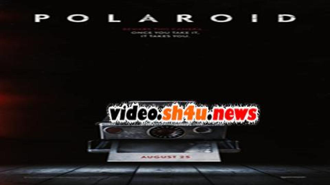 فيلم Polaroid 2019 مترجم - HD