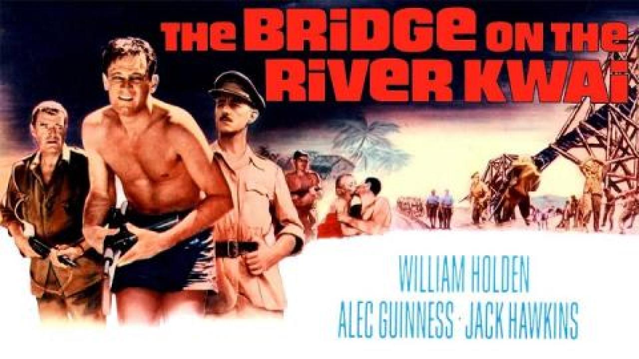 فيلم The Bridge on the River Kwai 1957 مترجم كامل HD