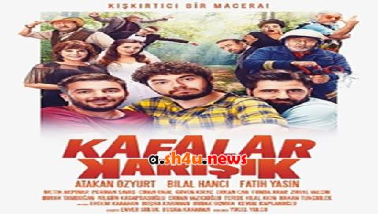 فيلم Kafalar Karisik 2018 مترجم - HD