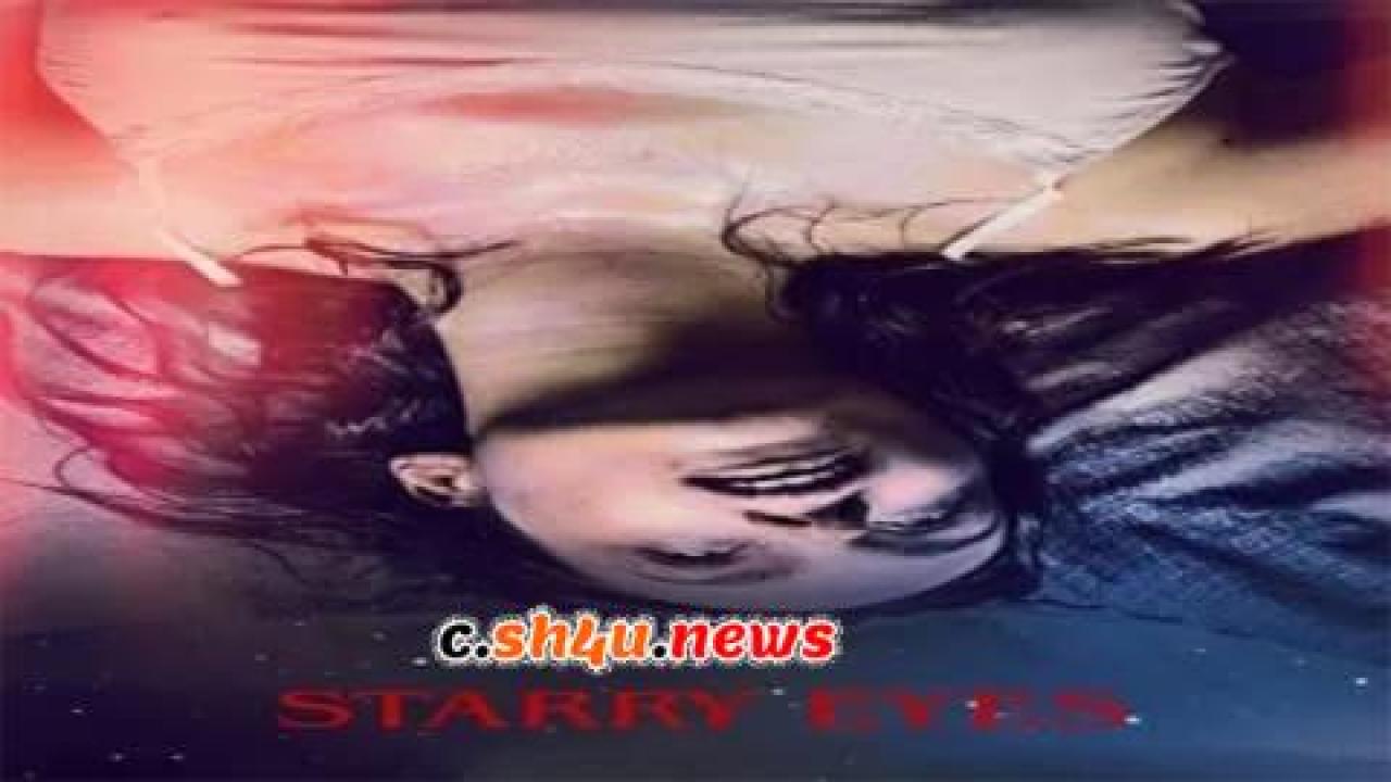 فيلم Starry Eyes 2014 مترجم - HD