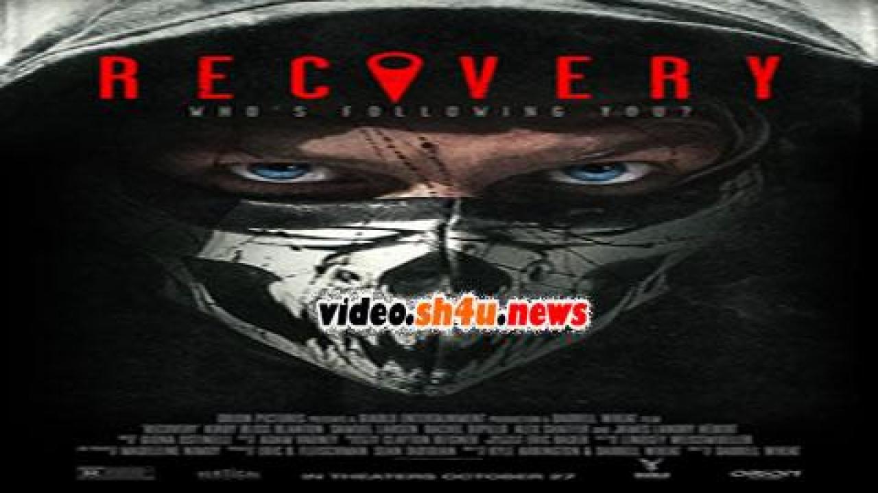 فيلم Recovery 2016 مترجم - HD