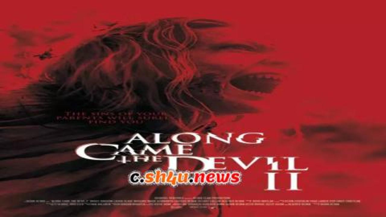 فيلم Along Came the Devil 2 2019 مترجم - HD